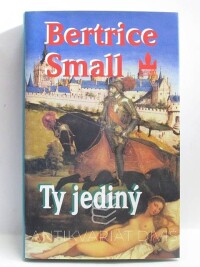 Small, Bertrice, Ty jediný, 2004