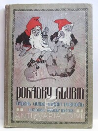Vyskočil, Quido Maria, Pohádky hlubin (Kniha důlních zkazek), 1917