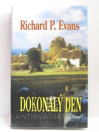 Evans, Richard P., Dokonalý den, 2004