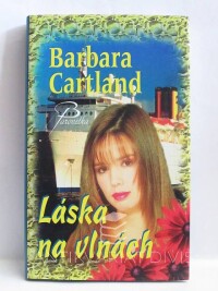 Cartland, Barbara, Láska na vlnách, 2007