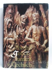 Petráň, Josef, Mencl, Václav, Homolka, Jaromír, Pešina, Jaroslav, Krása, Josef, Pozdně gotické umění v Čechách 1471-1526, 1978