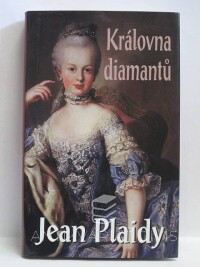 Plaidy, Jean, Královna diamantů, 2011