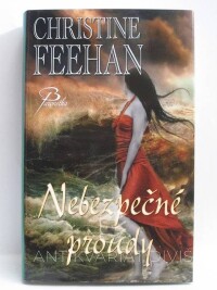 Feehan, Christine, Nebezpečné proudy, 2011