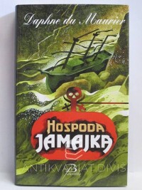 Maurier, Daphne du, Hospoda Jamajka, 2010