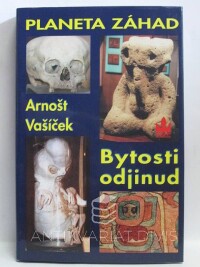 Vašíček, Arnošt, Bytosti odjinud, 1999