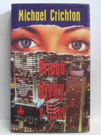 Crichton, Michael, Případ dívky v tísni, 1995