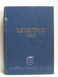 kolektiv, autorů, Letectvo a PVO - ročník 1985, 1985