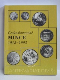 Šimek, Vladimír, Novotný, Vlastislav, Československé mince 1918-1993 - soupis soukromé sbírky, 1993