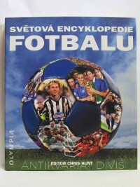 Hunt, Chris, Světová encyklopedie fotbalu, 2006