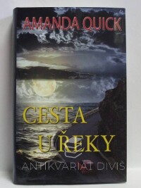 Quick, Amanda, Cesta u řeky, 2014