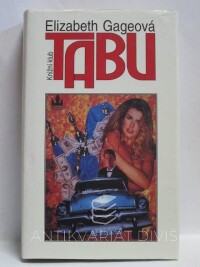 Gageová, Elizabeth, Tabu, 1995