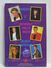 Reisfeld, Randi, Hvězdy z Beverly Hills 90210 - Jejich úspěchy a lásky, 1994