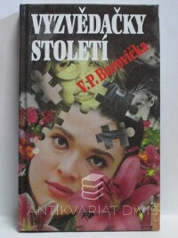 Borovička, Václav Pavel, Vyzvědačky století, 1995