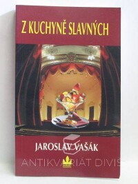 Vašák, Jaroslav, Z kuchyně slavných, 2000