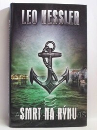 Kessler, Leo, Smrt na Rýnu, 2016