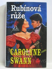 Swann, Carolyne, Rubínová růže, 2007