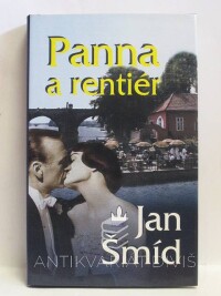 Šmíd, Jan, Panna a rentiér, 2002