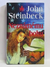 Steinbeck, John, Neznámému bohu, 1999