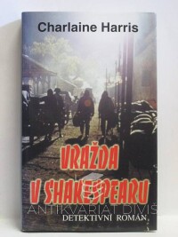 Harris, Charlaine, Vražda v Shakespearu, 2005