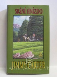 Carter, Jimmy, Sršní hnízdo, 2004