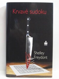 Freydont, Shelley, Krvavé sudoku, 2007