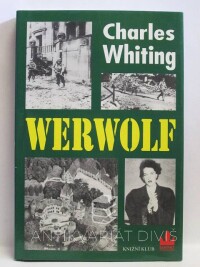 Whiting, Charles, Werwolf, 2002