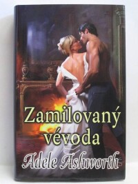 Ashworth, Adele, Zamilovaný vévoda, 2015