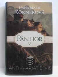 Körnerová, Hana Marie, Pán hor V., 2018