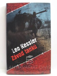 Kessler, Leo, Závod tanků, 2012