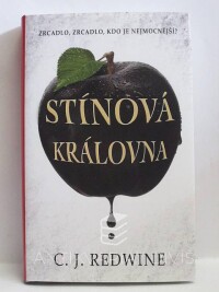 Redwine, C. J., Stínová královna, 2016