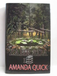 Quick, Amanda, Zahrada lží, 2015