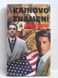 Archer, Jeffrey, Kainovo znamení, 1995
