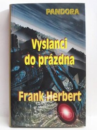 Herbert, Frank, Pandora: Vyslanci do prázdna, 2005