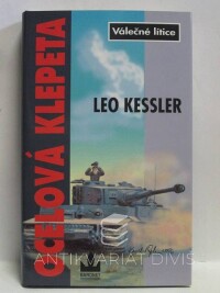 Kessler, Leo, Válečné lítice: Ocelová klepeta, 2006