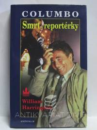 Harrington, William, Columbo: Smrt reportérky, 2000