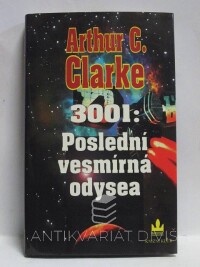 Clarke, Arthur C., 3001: Poslední vesmírná odysea, 1997