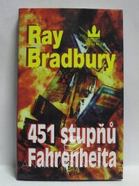 Bradbury, Ray, 451 stupňů Fahrenheita, 2001