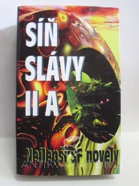 kolektiv, autorů, Bova, Ben, Síň slávy II A - Nejlepší SF novely, 2006