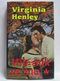 Henley, Virginia, Milovník ze sna, 2000