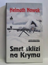 Nowak, Helmuth, Smrt sklízí na Krymu, 2010