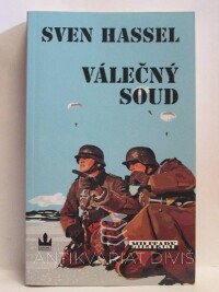 Hassel, Sven, Válečný soud, 2007