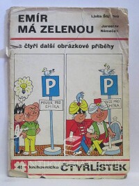 Štíplová, Ljuba, Němeček, Jaroslav, Čtyřlístek 41: Emír má zelenou, 1975