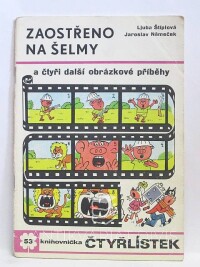 Štíplová, Ljuba, Němeček, Jaroslav, Čtyřlístek 53: Zaostřeno na šelmy, 1976
