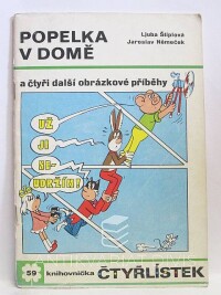 Štíplová, Ljuba, Němeček, Jaroslav, Čtyřlístek 59: Popelka v domě, 1977