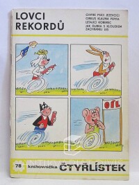 Štíplová, Ljuba, Němeček, Jaroslav, Čtyřlístek 78: Lovci rekordů, 1979