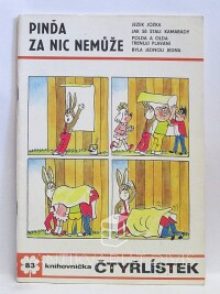 Štíplová, Ljuba, Němeček, Jaroslav, Čtyřlístek 83: Pinďa za nic nemůže, 1980