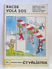 Štíplová, Ljuba, Němeček, Jaroslav, Čtyřlístek 84: Racek volá SOS, 1980