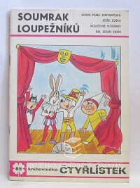 Štíplová, Ljuba, Němeček, Jaroslav, Čtyřlístek 85: Soumrak loupežníků, 1980