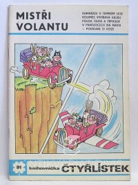 Štíplová, Ljuba, Němeček, Jaroslav, Čtyřlístek 91: Mistři volantu, 1981