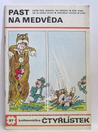 Štíplová, Ljuba, Němeček, Jaroslav, Čtyřlístek 97: Past na medvěda, 1981